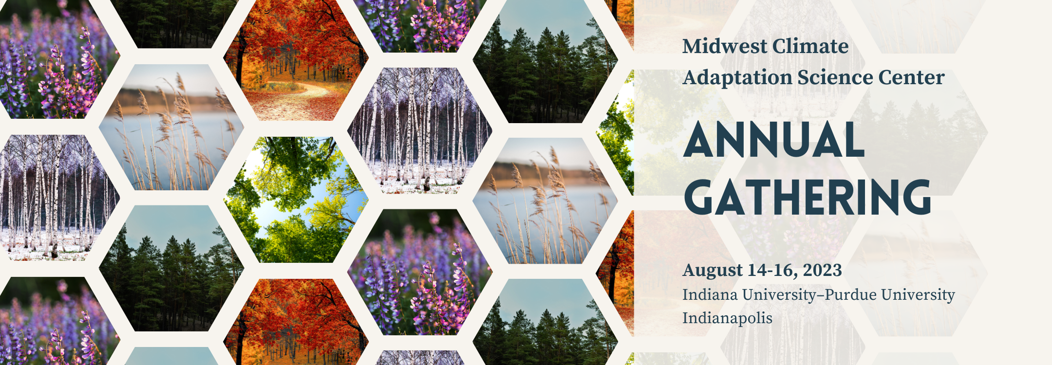 Banner with different nature scenes. Text reads "Midwest Climate Adaptation Science Center Annual Gathering August 14-16 2023"